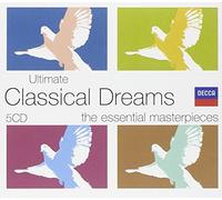 Various - Ultimate Classical Dreams