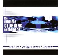 Various - Ultimate Clubbing Experience