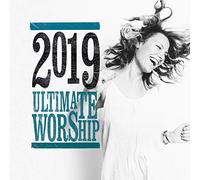 Various - Ultimate Worship 2019