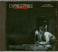 Various - UNFORGETTABLE 2. 17 Classic songs of love