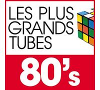 Various [Universal France] - Plus Grands Tubes Annees 80