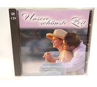 Various - Unsere Schönste Zeit