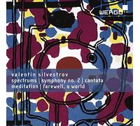 Various - Valentin Silvestrov: Sprectrums | Sinfonie 2 | Cantata Meditation