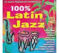 Compilation - 100 Percent Latin Jazz