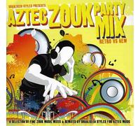 Various - Various - Aztec Zouk Party Mix