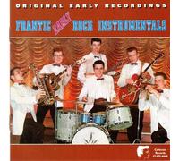 Various - Various - Frantic Early Rock Instrumentals