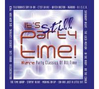 VARIOUS - VARIOUS - IT`S STILL PARTY TIME