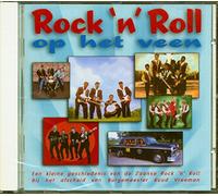 Various - Various - Rock'n'Roll Op Het Veen