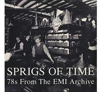 Various - Various - Sprigs Of Time: 78s From The EMI Archive - Honest Jon's Records - HJRLP36