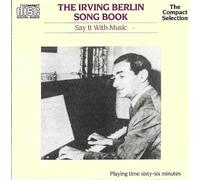 Various - Various - The Irving Berlin Song Book - Say It With Music - Conifer Limited - TQ 143