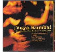 Various - !Vaya Rumba!: Fiery Rhythms From The Heart Of CATALONIA