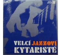Various - Velcí Jazzoví Kytaristé