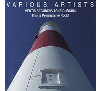 Various - Ventis Secundis, Tene Cursum: This Is Progressive Rock!
