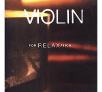 Various - Violin for Relaxation