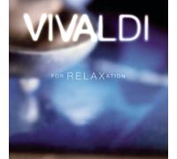 Vivaldi for Relaxation - Vivaldi for Relaxation