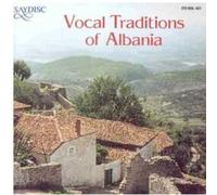 Various - Vocal Traditions of Albania