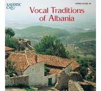 Various - Vocal Traditions of Albania