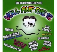 Various - Voll auf die 12-Karneval 2006