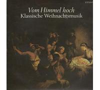 Various - Vom Himmel Hoch - Klassische Weihnachtsmusik - ETERNA - 8 27 911