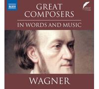 Various - Wagner: Great Composers in Words & Music [New CD]