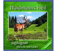 Various - Waidmanns Heil-Jagdsignale,Märsche/+