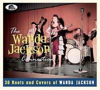 Various Artists - The Wanda Jackson Connection 30 Roots & Covers Of Wanda Jackson