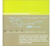 Various - Wave: Brazilian music inspired by the sea