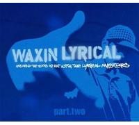 Various - Waxin' Lyrical Pt.2 [VINYL]