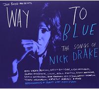 Various - Way To Blue: The Songs Of Nick Drake