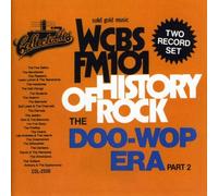 Various - WCBS FM101.1 - History of Rock: The Doo Wop Era, Part 2