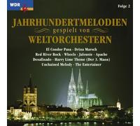 Various - WDR 4: Jahrhundertmelodien gespielt von Weltorchestern, Folge 2