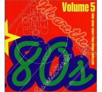 Various - We Are the 80's Vol.5