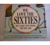VARIOUS - WE LOVE THE SIXTIES 60 CLASSIC HITS FROM THE DECADE