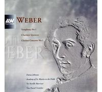 Various - Weber: Symphony No. 1 / Clarinet Quintet / Clarinet Concerto No.