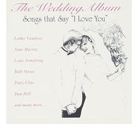 Various - Wedding Album: Songs That Say