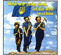 Various - Weil Wir Jung Sind,Ist die Welt So Schön