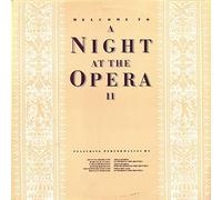 Various - Welcome To A Night At The Opera II