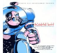 Various - Welcome To Plastic City