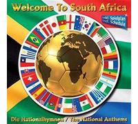 Various - Welcome to South Africa-die Nationalhymnen