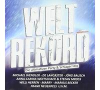 Various: Weltrekord:Die ultimativen Party & Schlager Hits