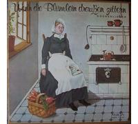 Various - Wenn Die Blümlein Draußen Zittern (Küchenlieder)