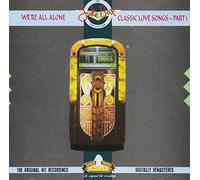 Various - We're All Alone: Classic Love Songs, Part 1