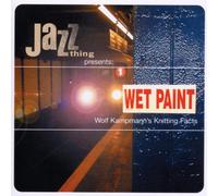 Various - Wet Paint: Wolf Kampmann'S Kni