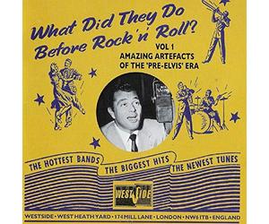 Various - What Did They Do Before Rock 'n' Roll? Vol. 1