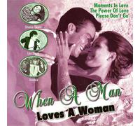 Various - When A Man ... (Compilation)