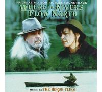 Various - Where the Rivers Flow North