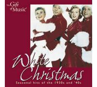 Various - White Christmas: Seasonal Hits of the 1930s and '40s