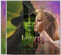 Wicked Movie Cast Cynthia Erivo Ariana Grande - Wicked: For Good The Soundtrack