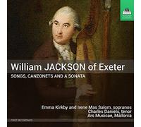 Various - William Jackson of Exeter: Songs, Canzonets and a Sonata