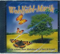 Various - Wohlfühl-Musik - Viele Schöne Melodien Für's Herz & Gemüt